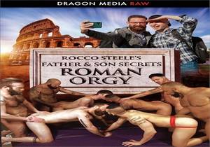 Rocco Steeles Father And Son Secrets: Roman Orgy [Bareback]