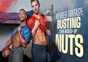 Carter Woods, Adrian Hart «Member Fantasy: Busting Their Backed-up Nuts» (Bareback)