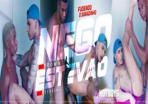 HB – Nego Brown & Estevao Oliveira