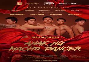 ANAK NG MACHO DANCER (ENG SUBS)